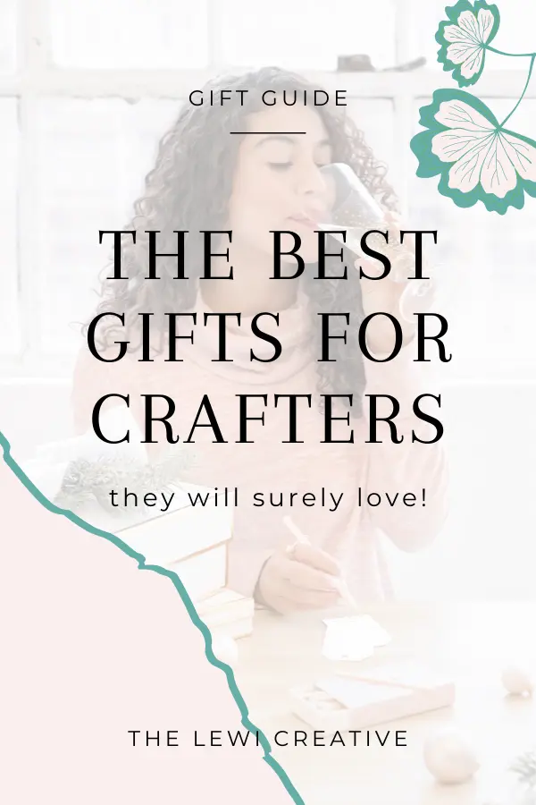 best gifts for crafters