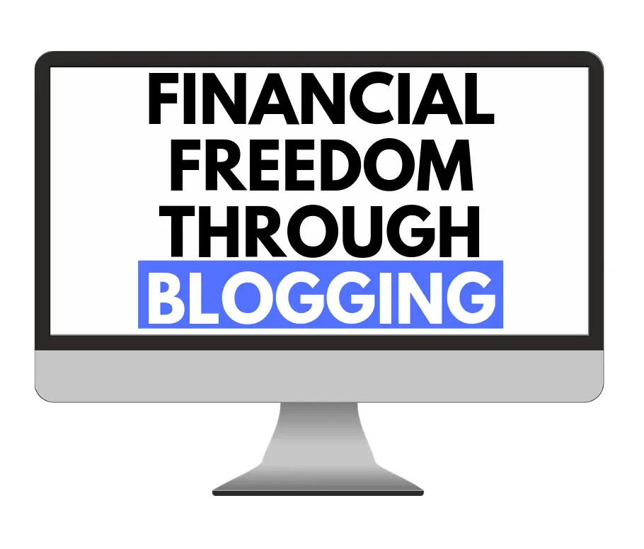 financial freedom through blogging