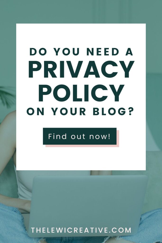 do you need a privacy policy for blog
