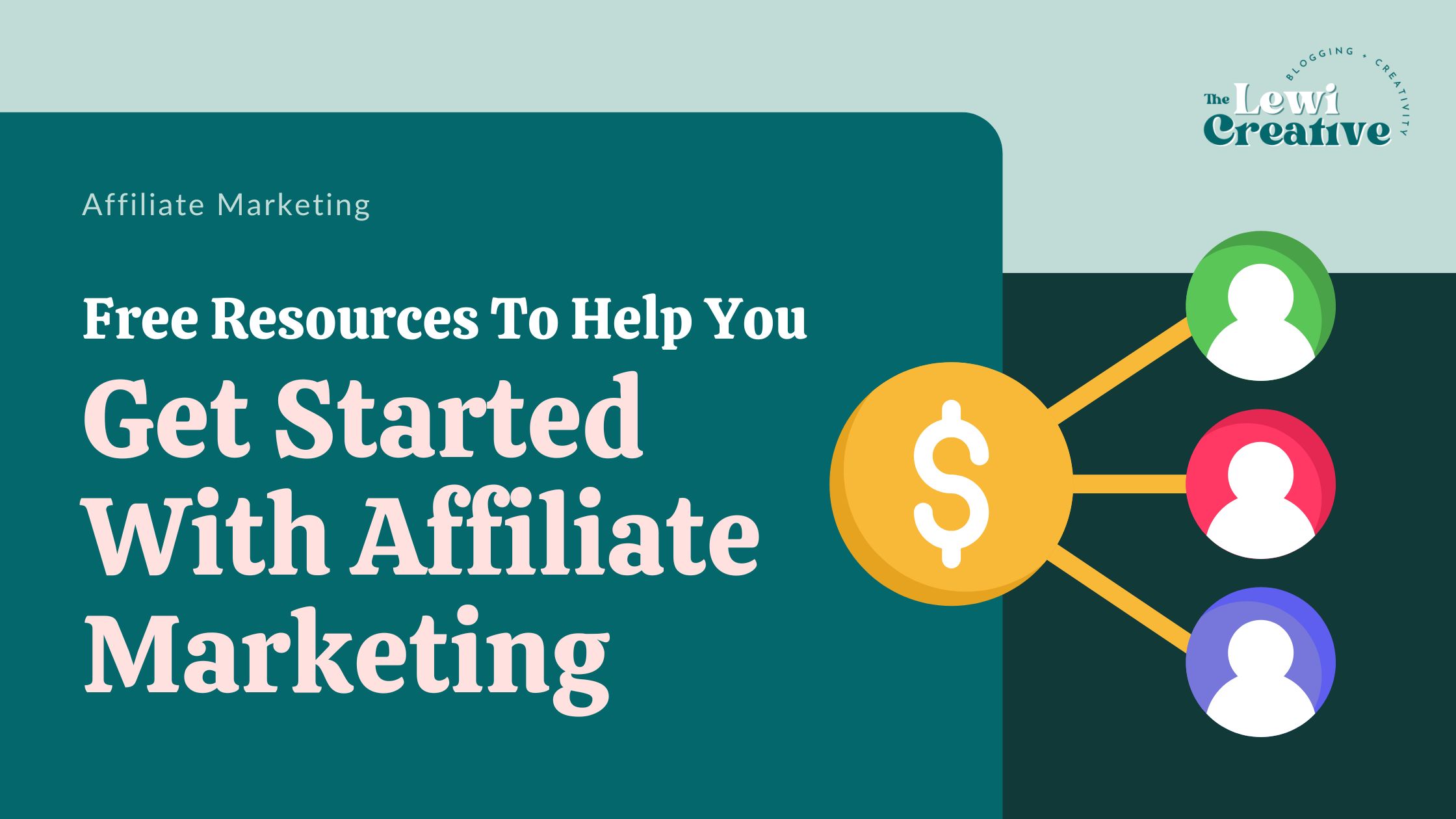 free resources to help you get started with affiliate marketing as a business